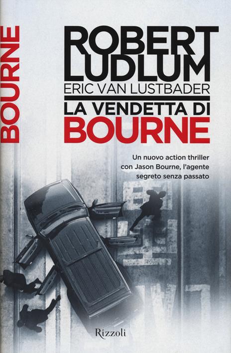 La vendetta di Bourne - Robert Ludlum,Eric Van Lustbader - 4