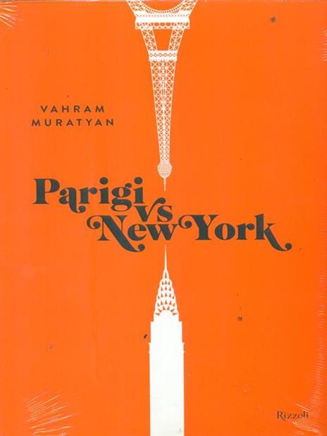 Parigi vs New York. Ediz. illustrata - Vahram Muratyan - copertina