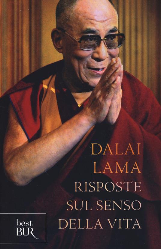 Risposte sul senso della vita - Gyatso Tenzin (Dalai Lama) - copertina