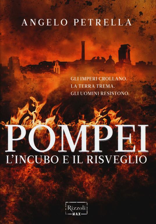 Pompei. L'incubo e il risveglio - Angelo Petrella - copertina