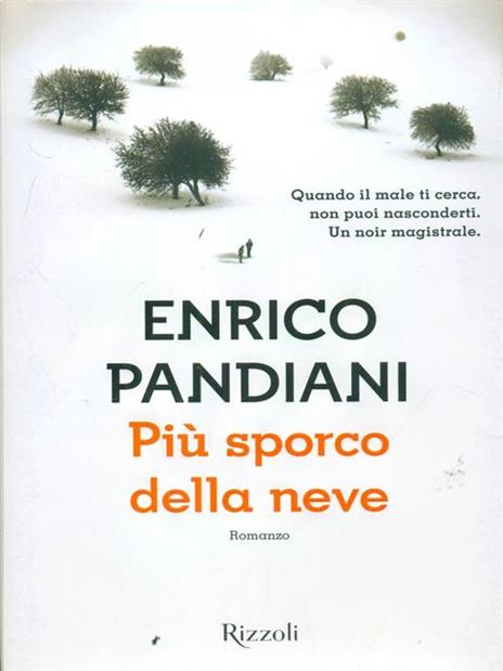 Più sporco della neve - Enrico Pandiani - 5