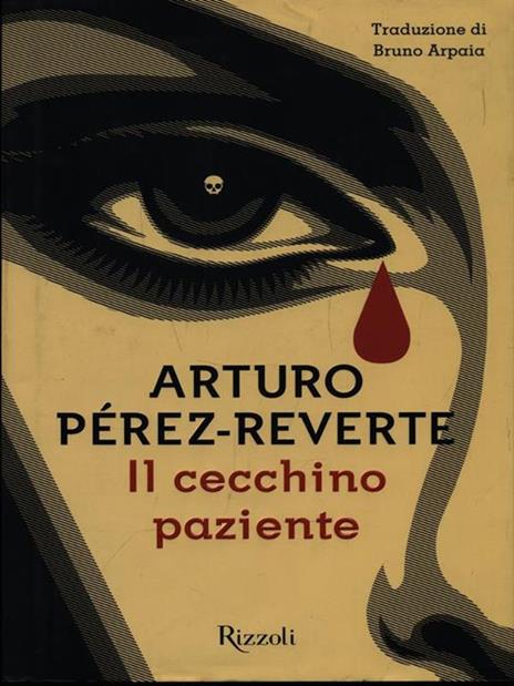 Il cecchino paziente - Arturo Pérez-Reverte - 4