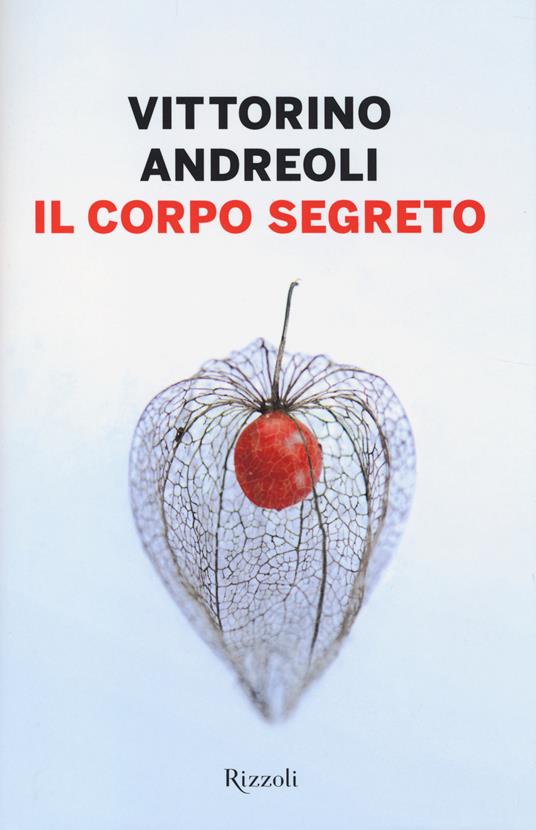 Il corpo segreto - Vittorino Andreoli - copertina