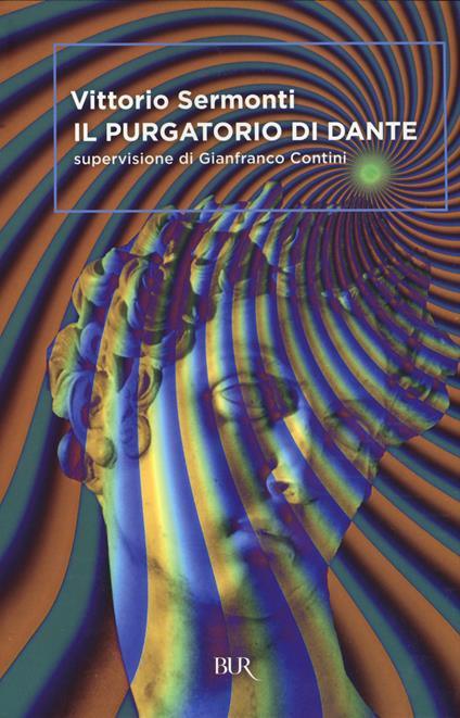 Il Purgatorio di Dante - Vittorio Sermonti - copertina
