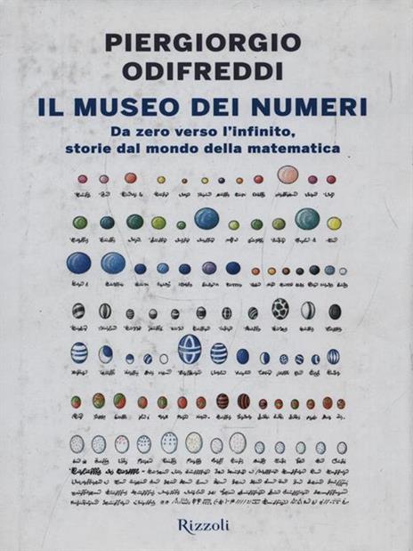 Il museo dei numeri. Da zero verso l'infinito, storie dal mondo della matematica - Piergiorgio Odifreddi - 5