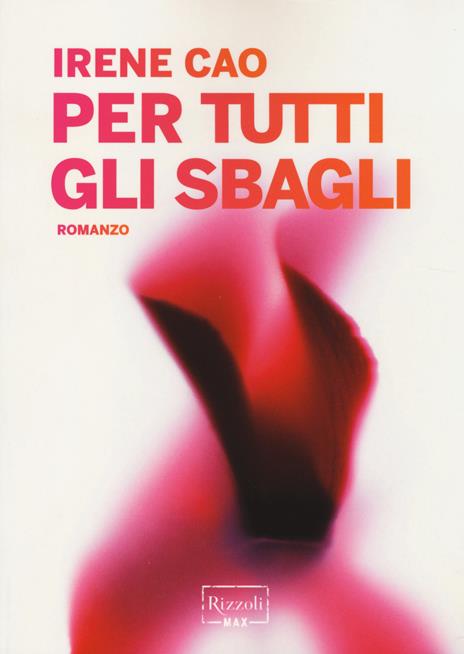 Per tutti gli sbagli - Irene Cao - copertina