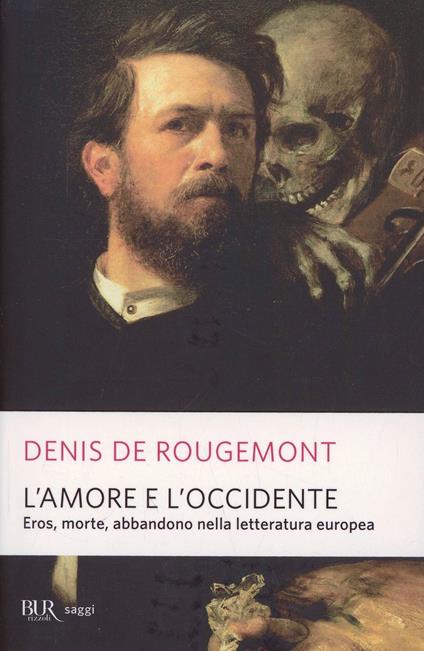 L'amore e l'Occidente - Denis de Rougemont - copertina