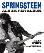Springsteen. Album per album