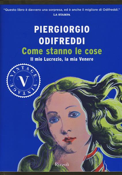 Come stanno le cose. Il mio Lucrezio, la mia Venere - Piergiorgio Odifreddi - copertina