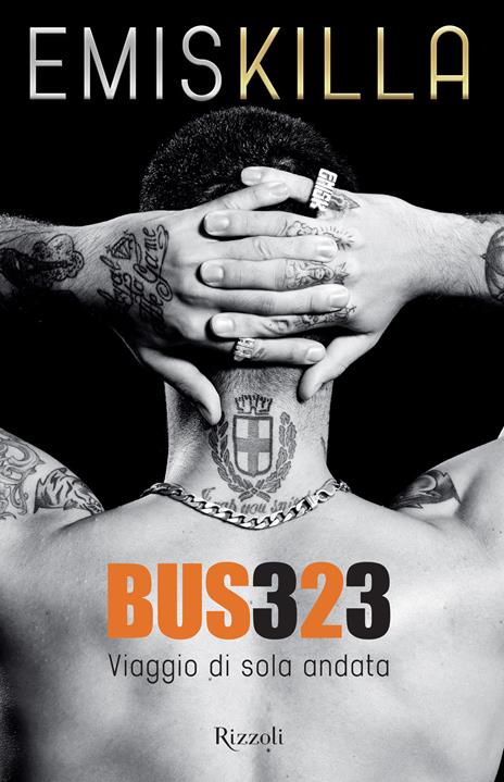 Bus 323. Viaggio di sola andata - Emis Killa - copertina