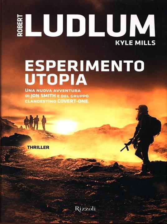 Esperimento utopia - Robert Ludlum,Kyle Mills - copertina