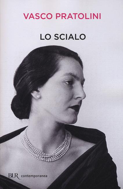 Lo scialo - Vasco Pratolini - copertina
