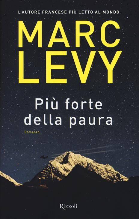 Più forte della paura - Marc Levy - copertina