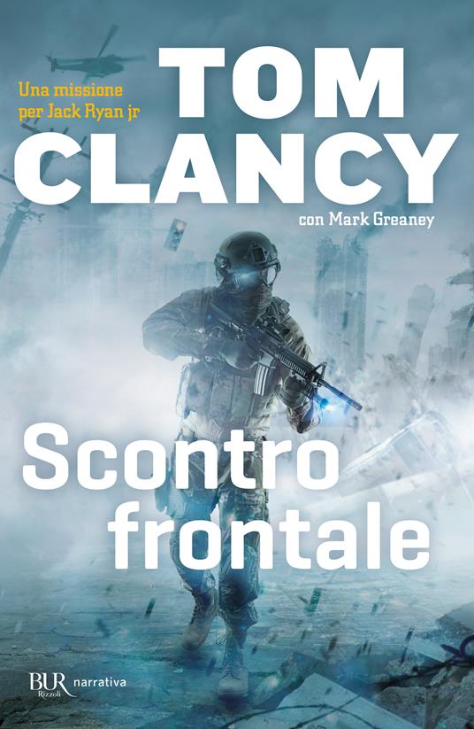 Scontro frontale - Tom Clancy,Mark Greaney - copertina
