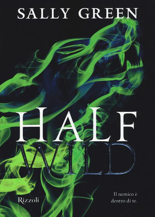 Half wild - Sally Green - copertina