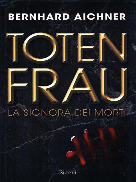 Totenfrau. La signora dei morti - Bernhard Aichner - copertina