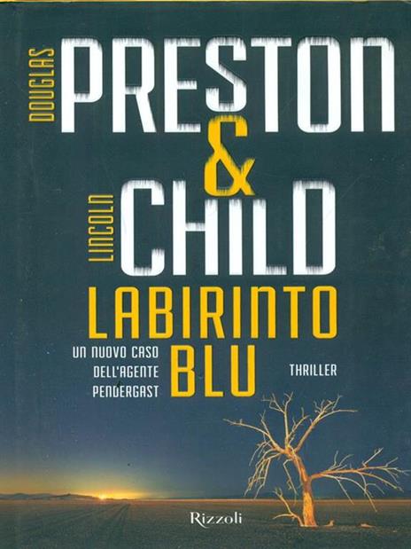 Labirinto blu - Douglas Preston,Lincoln Child - copertina