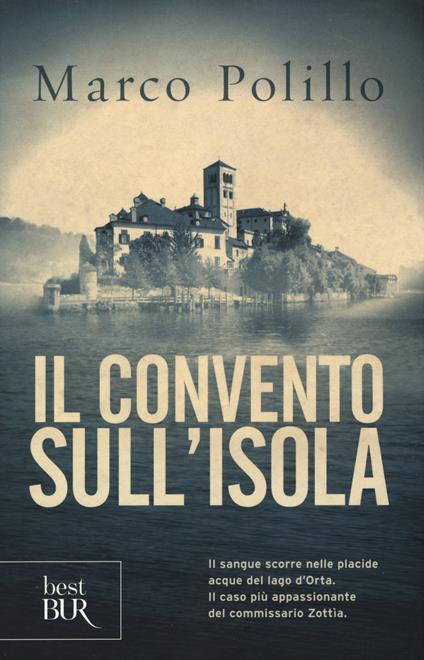 Il convento sull'isola. Ediz. illustrata - Marco Polillo - copertina