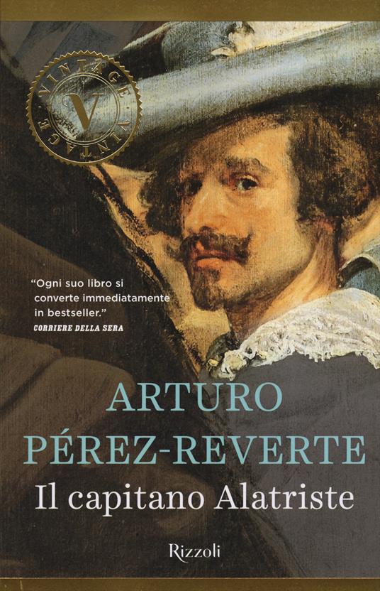 Il capitano Alatriste - Arturo Pérez-Reverte - copertina