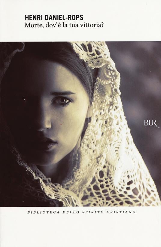 Morte, dov'è la tua vittoria? - Henri Daniel Rops - copertina
