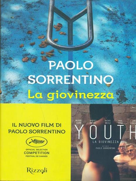 La giovinezza. Youth - Paolo Sorrentino - copertina