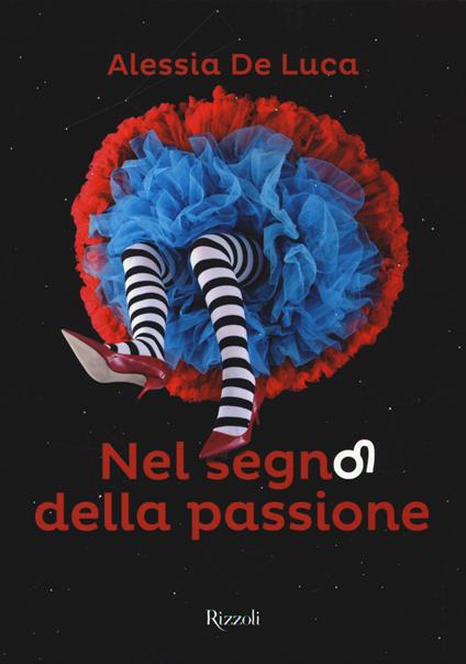 Nel segno della passione. Fuoco - Alessia De Luca - copertina