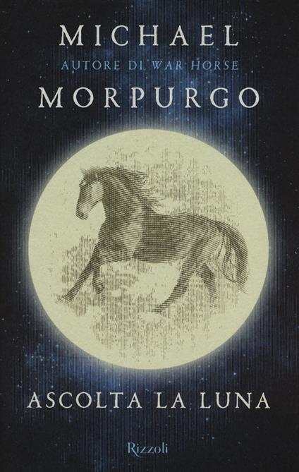 Ascolta la luna - Michael Morpurgo - copertina