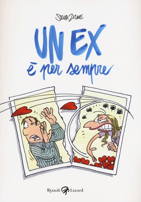 Un ex è per sempre - Silvia Ziche - copertina