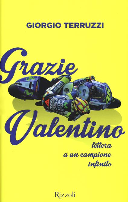 Grazie Valentino. Lettera a un campione infinito - Giorgio Terruzzi - copertina