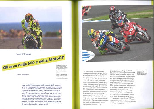 Vale! Il mito di Valentino Rossi nelle pagine de "La Gazzetta dello Sport". Ediz. illustrata - 4