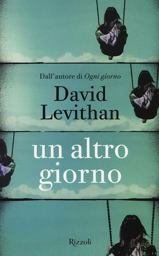 Un altro giorno - David Levithan - copertina