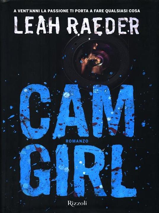 Cam girl - Leah Raeder - 4