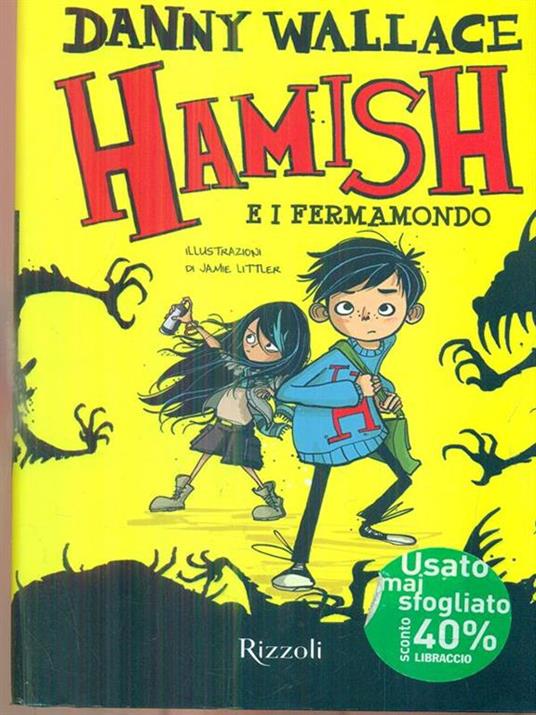 Hamish e i Fermamondo - Danny Wallace - 2