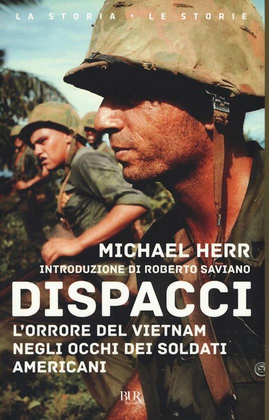 Dispacci. L'orrore del Vietnam. Negli occhi dei soldati americani - Michael Herr - copertina