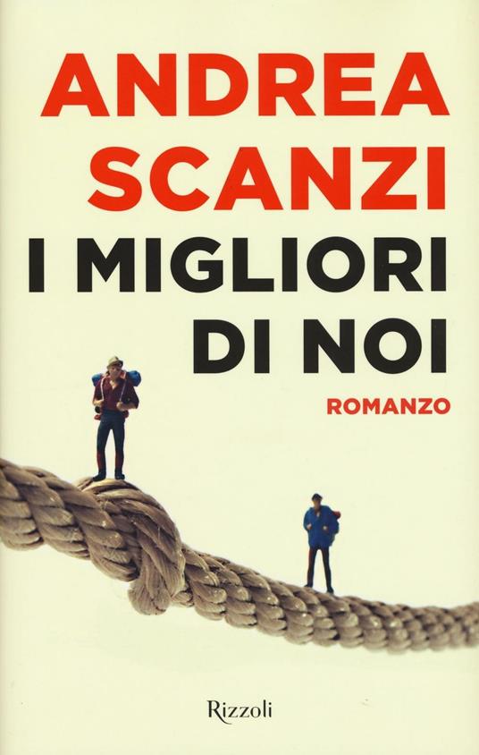I migliori di noi - Andrea Scanzi - copertina