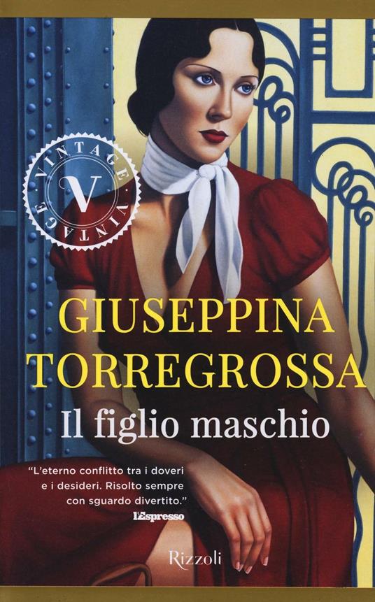 Il figlio maschio - Giuseppina Torregrossa - copertina