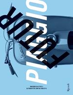 Futurpiaggio. 6 lezioni italiane sulla mobilità e sulla vita moderna. Ediz. illustrata