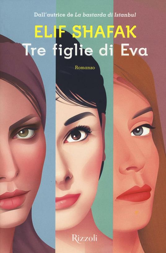 Tre figlie di Eva - Elif Shafak - copertina