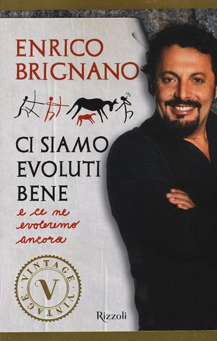 Ci siamo evoluti bene e ce ne evoleremo ancora - Enrico Brignano - copertina