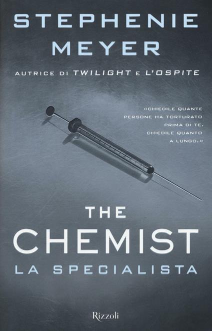 The chemist. La specialista - Stephenie Meyer - copertina