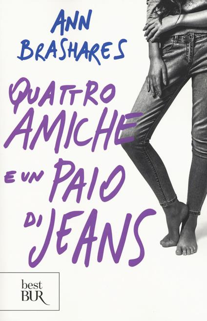 Quattro amiche e un paio di jeans - Ann Brashares - copertina