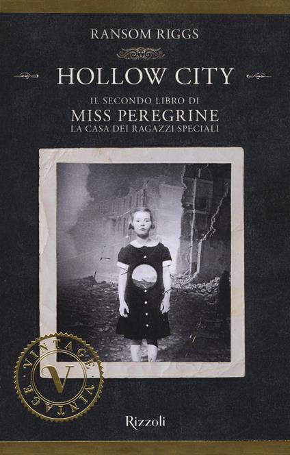 Hollow City. Il secondo libro di Miss Peregrine. La casa dei ragazzi speciali - Ransom Riggs - copertina
