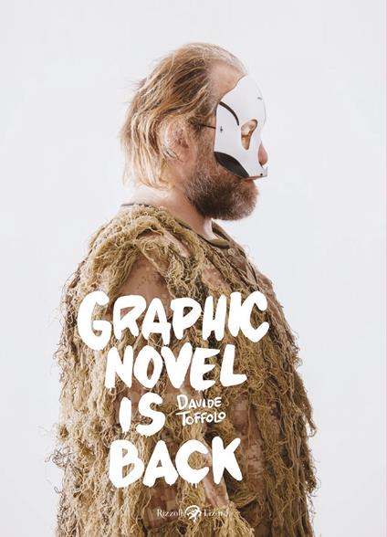 Graphic novel is back - Davide Toffolo - copertina