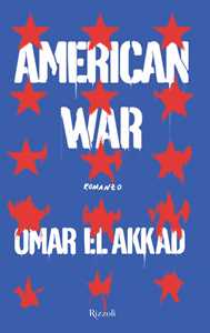 Libro American war Omar El Akkad