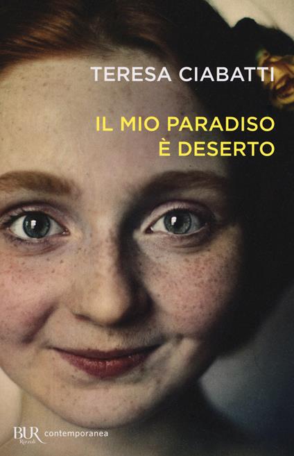 Il mio paradiso è deserto - Teresa Ciabatti - copertina