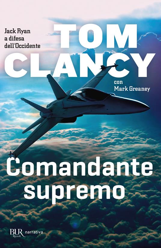 Comandante supremo - Tom Clancy,Mark Greany - copertina