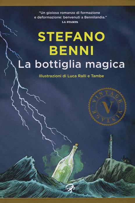 La bottiglia magica - Stefano Benni,Luca Ralli,Tambe - copertina