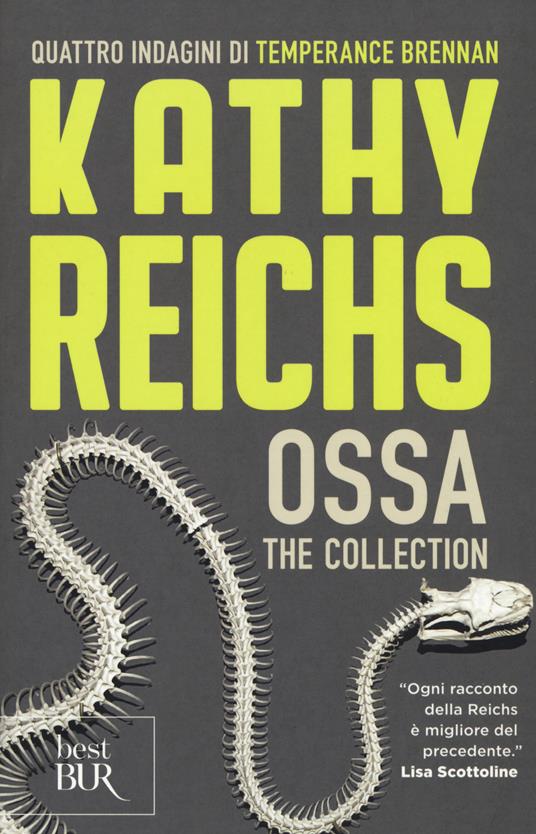 Ossa. The collection - Kathy Reichs - copertina