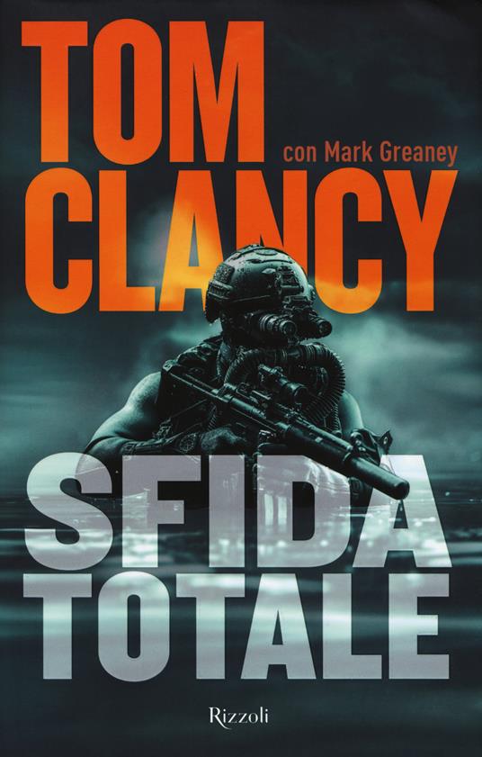 Sfida totale - Tom Clancy,Mark Greaney - copertina