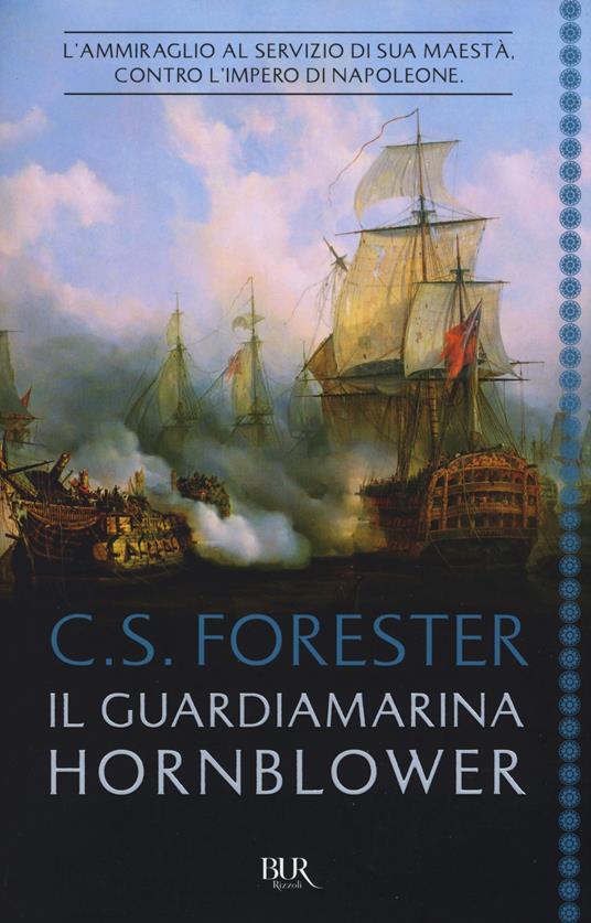 Il guardiamarina Hornblower - Cecil Scott Forester - copertina
